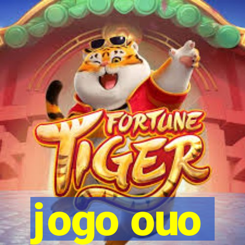 jogo ouo